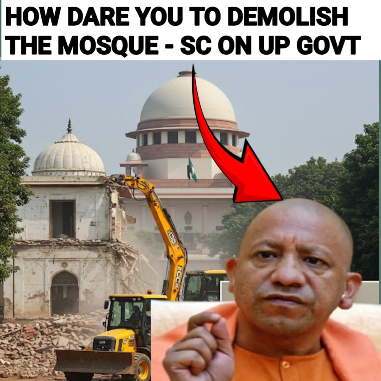 Mosque Demolition By Up Govt and Sc tough on it