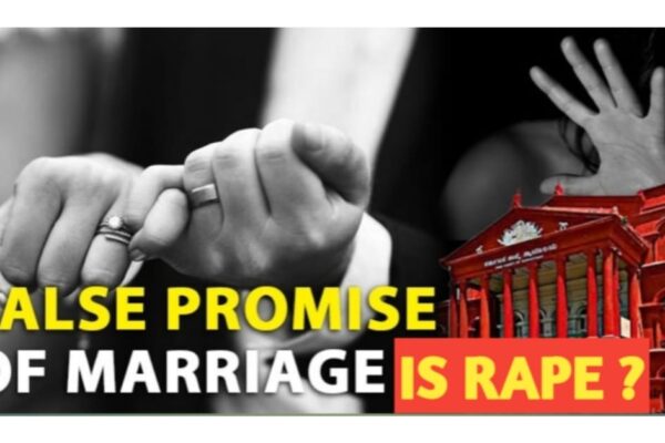 Is false promise of marriage is rape ?