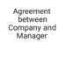 Agreement between company and manager